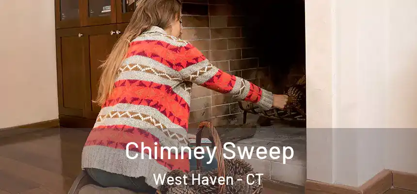  Chimney Sweep West Haven - CT